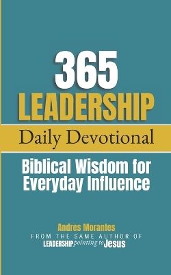365 Leadership Daily Devotional